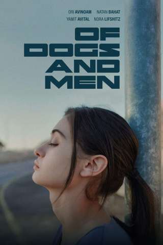 Of Dogs and Men [HD] (2024)