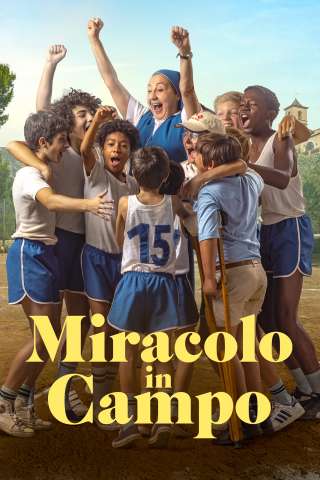 Miracolo in campo [HD] (2022)