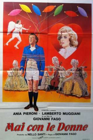 Mai con le donne [HD] (1985)