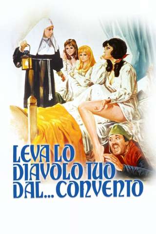 Leva lo diavolo tuo dal... convento [HD] (1973)
