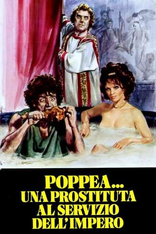 Poppea... una prostituta al servizio dell'impero [HD] (1972)