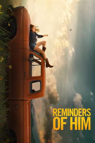 Reminders of Him - La parte migliore di te [HD] (2026)