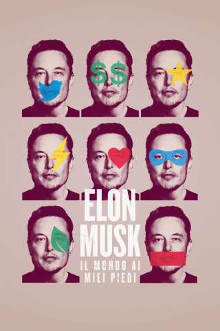 Elon Musk – Il mondo ai miei piedi [] (2022)