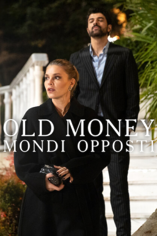 Old Money – Mondi opposti [] (2025)