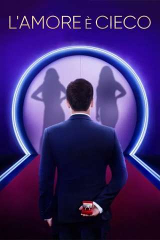 L'amore è cieco [] (2020)
