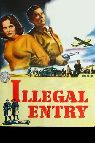 Illegal Entry [HD] (1949)