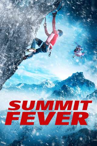 Summit Fever [HD] (2022)