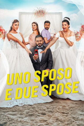 Uno sposo e due spose [HD] (2025)