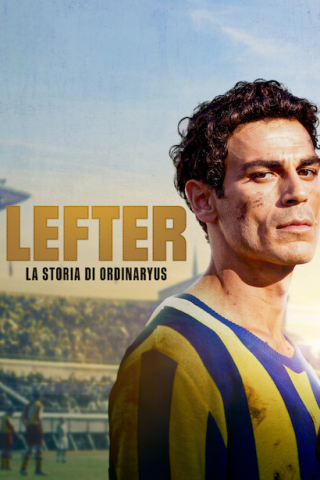 Lefter: The Story of the Ordinarius [HD] (2025)
