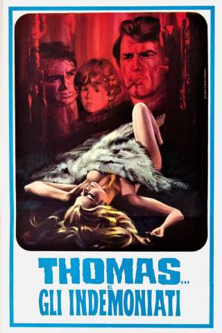 Thomas... ...gli indemoniati [HD] (1970)