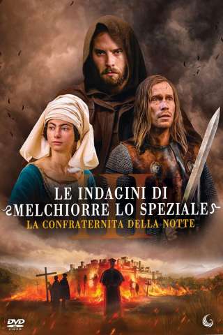 Le Indagini di Melchiorre lo Speziale III - La confraternita della notte [HD] (2023)