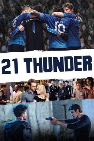 21 Thunder [] (2017)