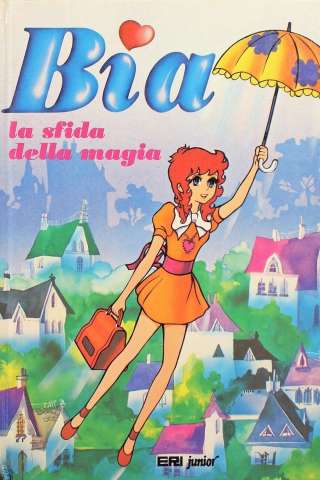 Bia, la sfida della magia [] (1974–1975)