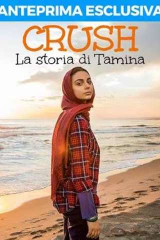 Crush – La Storia di Tamina [] (2023)