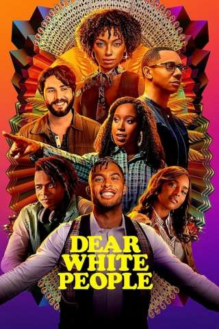 Dear White People [] (2017)