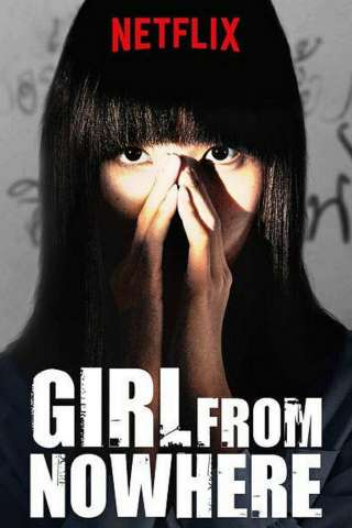 Girl from Nowhere [] (2018)