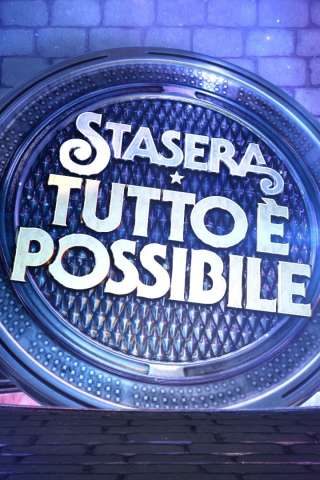 Stasera tutto è possibile [] (2015)