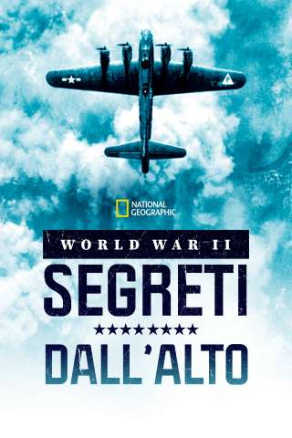 World War II: Segreti dall’alto [] (2022)