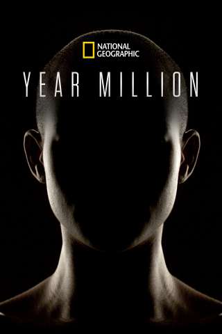Year Million - Viaggio nel Futuro [] (2017)