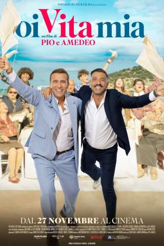 Oi vita mia [HD] (2025)