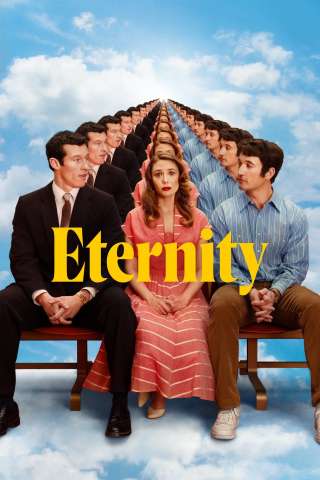 Eternity [HD/MD] (2025)