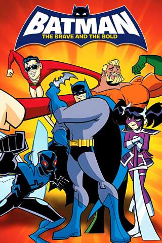 Batman: The Brave and the Bold [] (2008)
