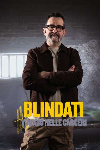 Blindati: Viaggio Nelle Carceri [] (2024)