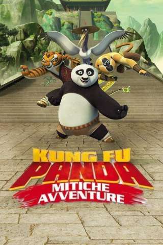 Kung Fu Panda - Mitiche avventure [] (2011)