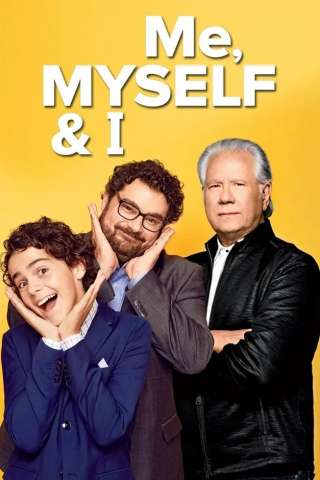 Me, Myself & I [] (2017)