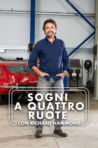 Sogni a quattro ruote con Richard Hammond [] (2021)