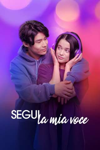 Segui la mia voce [HD] (2025)