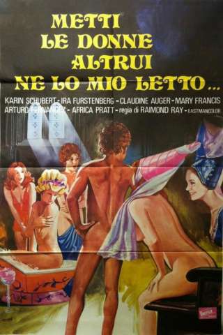 Metti le donne altrui ne lo mio letto... [HD] (1976)