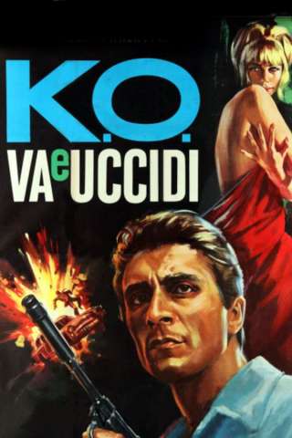 K.O. va e uccidi [HD] (1966)