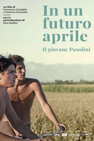 In un futuro aprile: Il giovane Pasolini [HD] (2020)