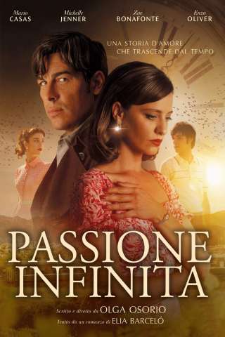 Passione infinita [SD] (2025)