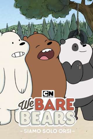 We Bare Bears - Siamo solo orsi [] (2015)