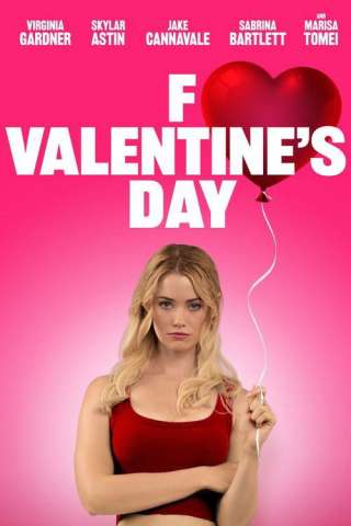 F Valentine's Day [HD] (2026)
