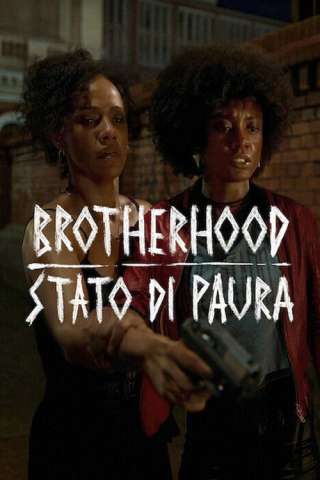 Brotherhood - Stato di paura [HD] (2026)