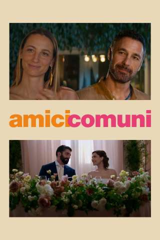 Amici comuni [HD] (2026)