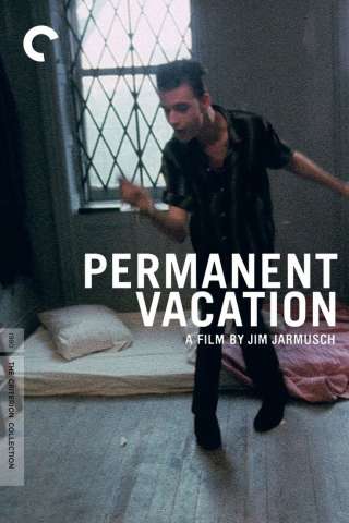 Permanent Vacation [HD] (1981)