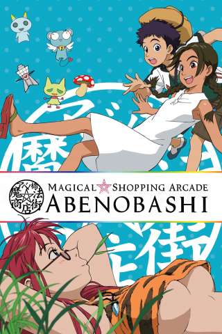 Abenobashi - Il quartiere commerciale di magia [] (2002)