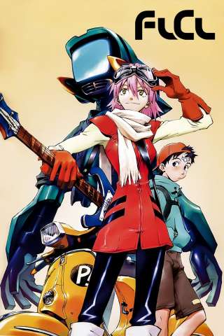 FLCL [] (2000)
