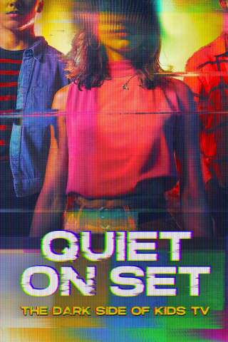 Quiet on Set: The Dark Side of Kids TV [] (2024)