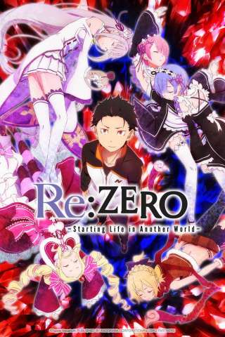 Re:Zero - Starting Life in Another World [] (2016)