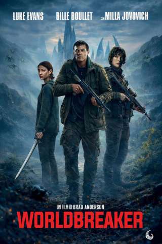 Worldbreaker [HD] (2025)