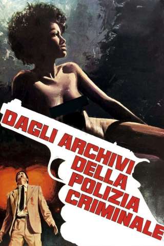 Dagli archivi della polizia criminale [HD] (1973)