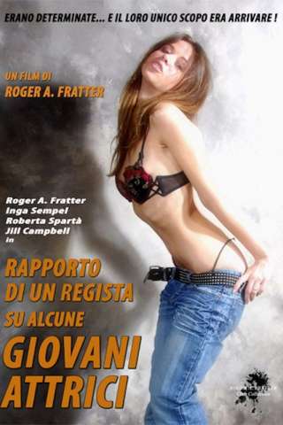 Rapporto di un regista su alcune giovani attrici [HD] (2008)