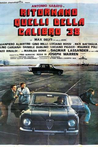 Ritornano quelli della calibro 38 [HD] (1977)