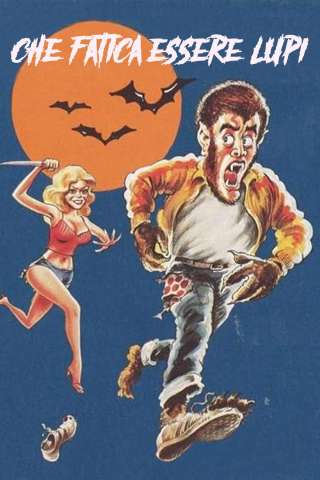 Che fatica essere lupi [HD] (1981)