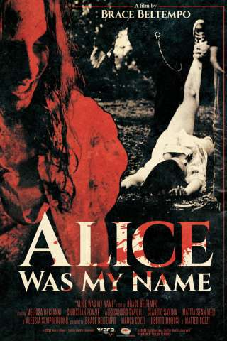 Alice was my name [HD] (2021)